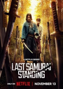 Last Samurai Standing Japanese Drama 2025