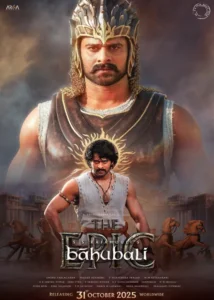 Baahubali The Epic Indian Movie 2025