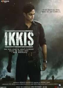 Ikkis Indian Movie 2025