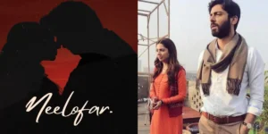 Mahira Khan and Fawad Khan Film Neelofar Release Date