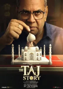The Taj Story Indian Movie 2025