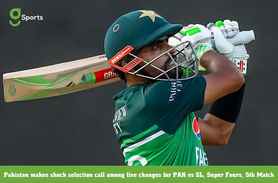Pakistan makes shock selection call among five changes for PAK vs SL Match