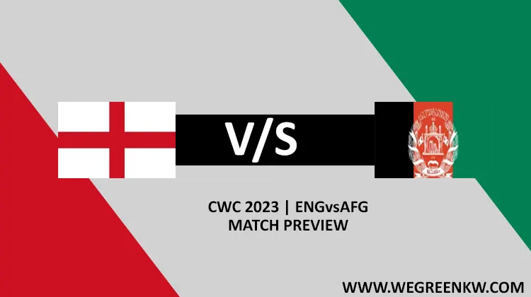ENG vs AFG World Cup 2023